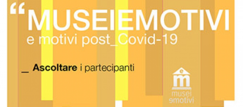 MuseiEmotivi e motivi post_Covid-19