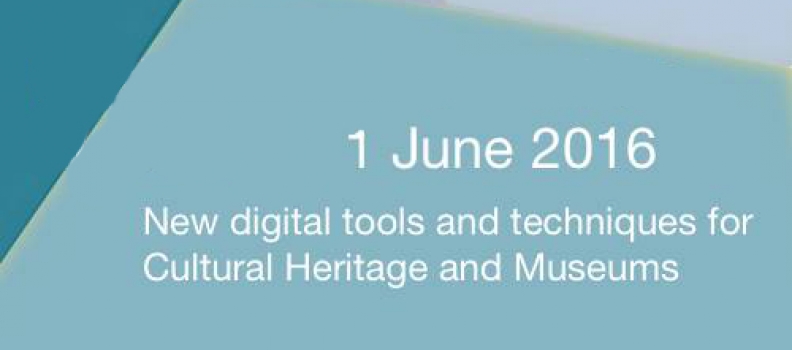 WEBINAR New digital tools and techniques for Cultural Heritage and Museums